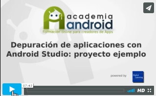 Video depuración Android Studio